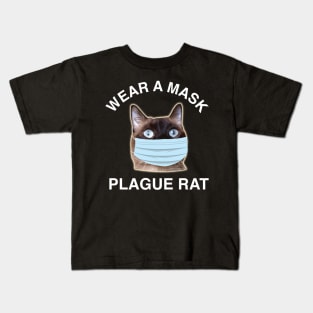 Wear a Mask, Plague Rat! Kids T-Shirt